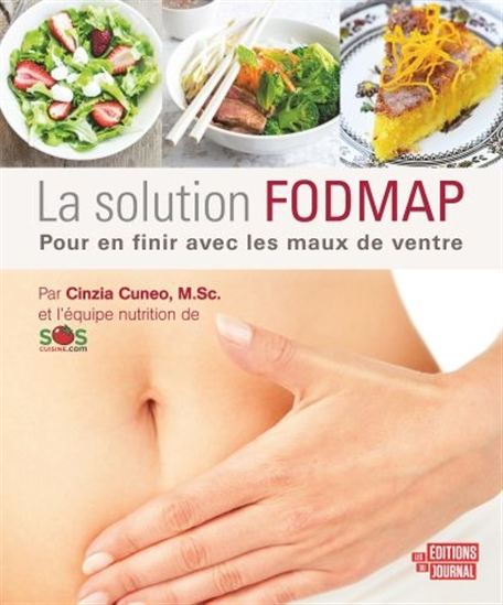 La solution FODMAP par Cinzia Cuneo, M.Sc. et l'équipe nutrition de SOScuisine.com